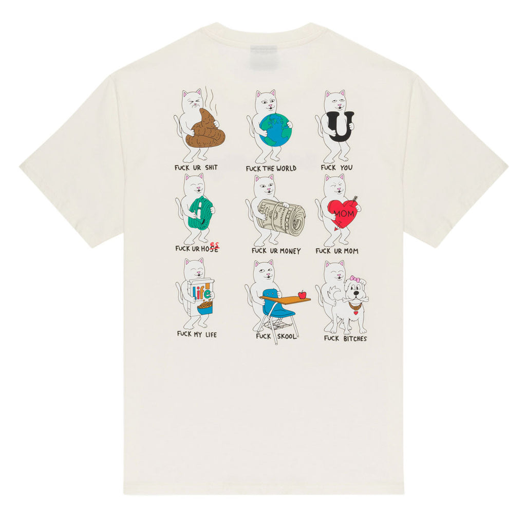 RIPNDIP Fuck Everything T-Shirt - Bone