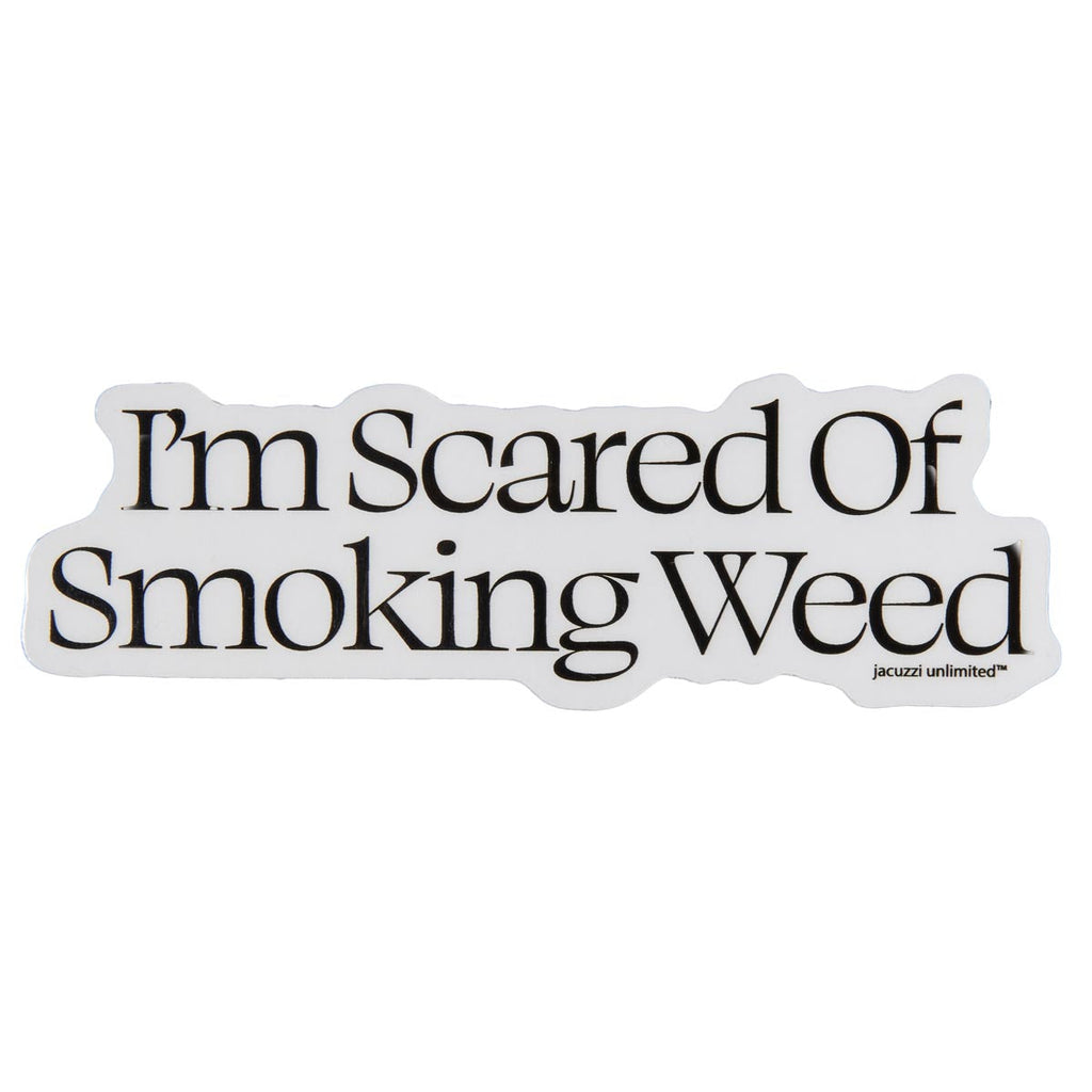 Jacuzzi Unlimited Scared Weed Sticker - Black