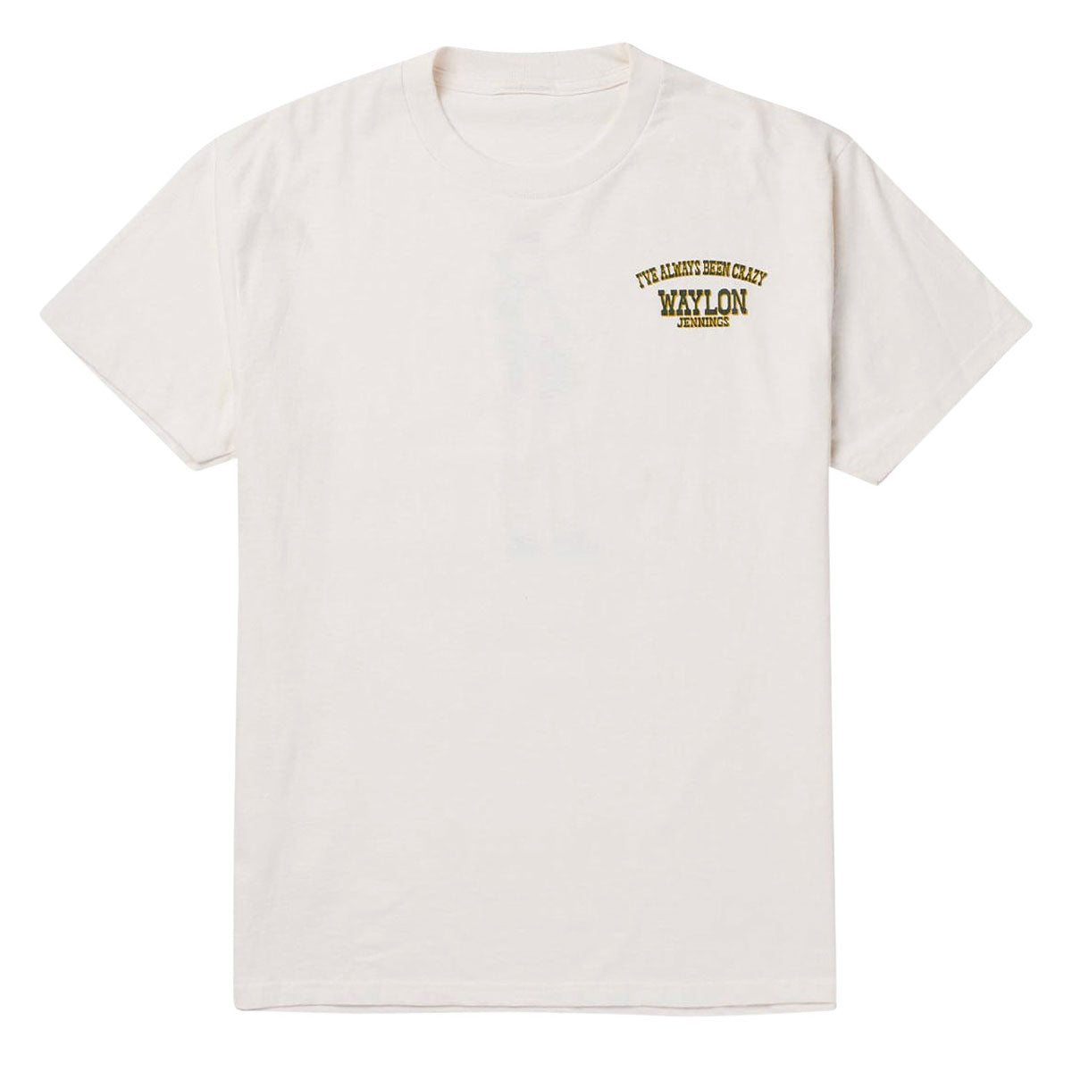 Seager Always Been Crazy T-Shirt - Vintage White