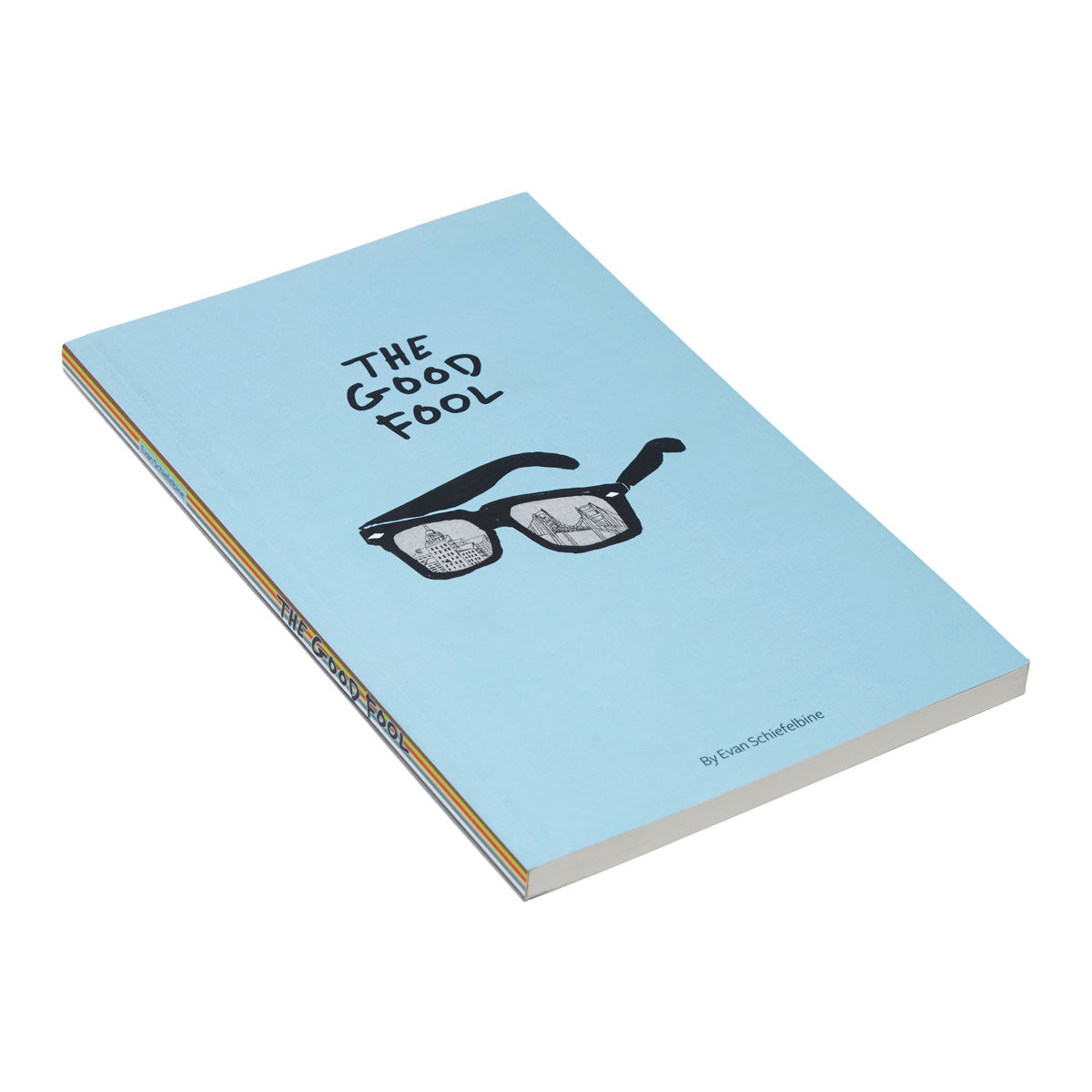 SML The Good Fool Book By Evan Schiefelbine