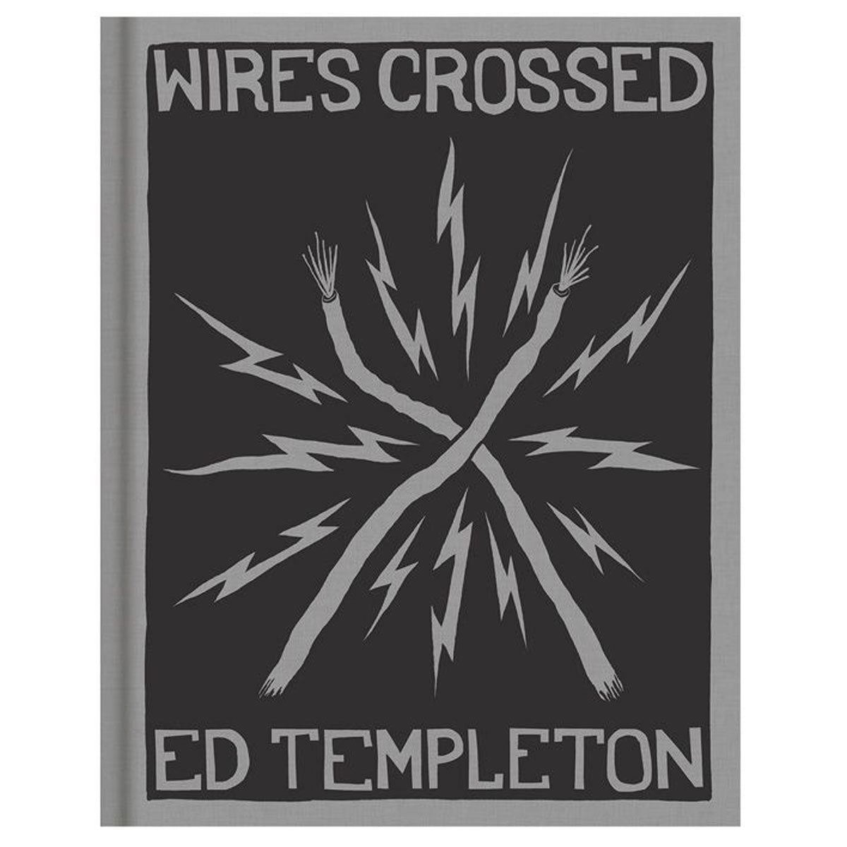 Wires Crossed By Ed Templeton Book
