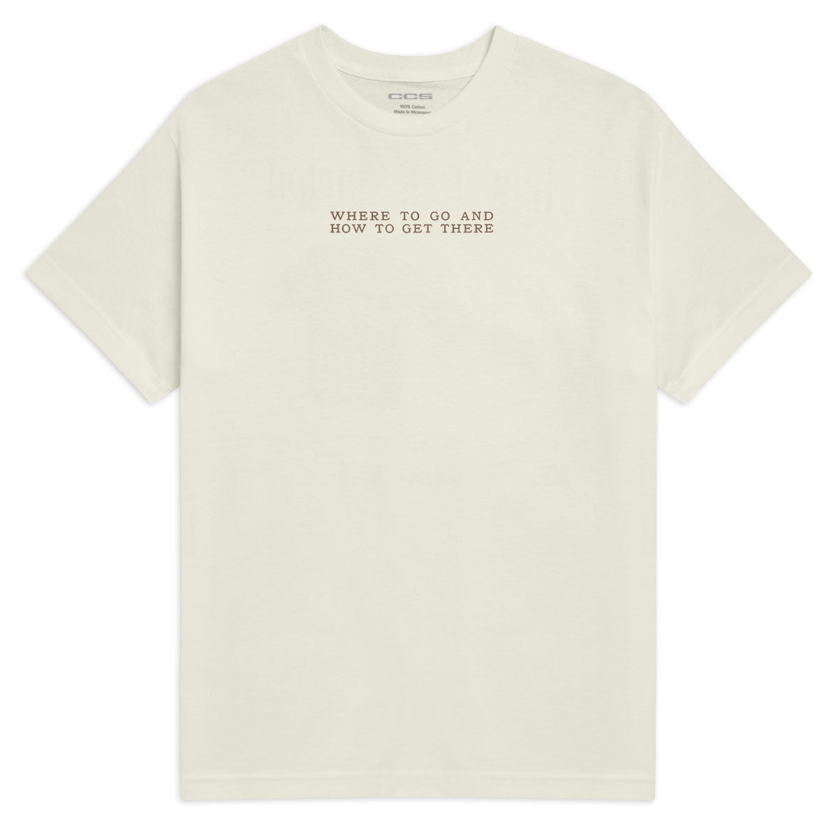 CCS x Zanereti Where To Go T-Shirt - Faded Cream