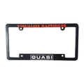Quasi Happiness License Plate Cover - Black