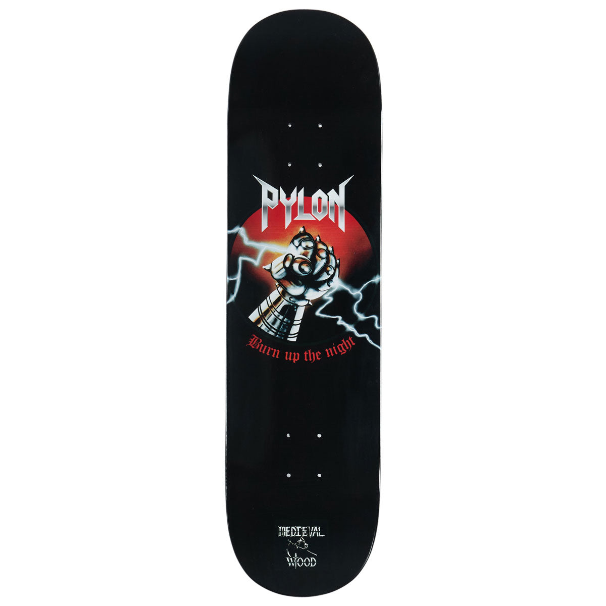 Pylon Burn Up The Night Skateboard Deck - 8.38"